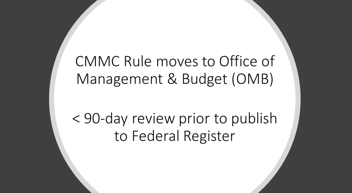 CMMC rule moves to OMB